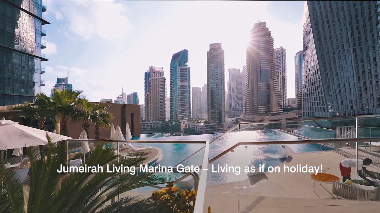 Jumeirah Living Marina Gate &ndash; Living as if on holiday!
