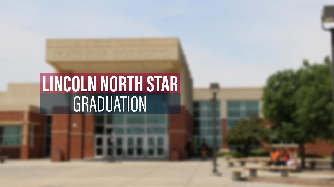 2024 Lincoln North Star Graduation Ceremony