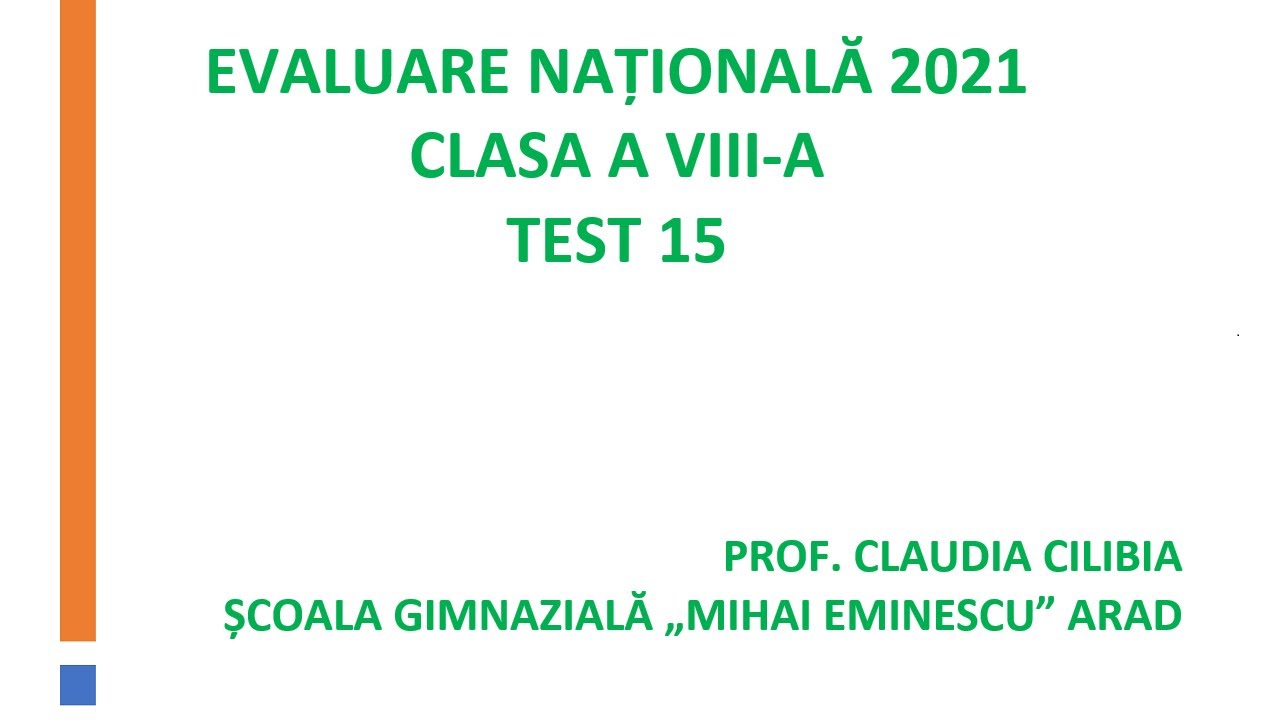 Evaluare Nationala 2021 - Test de antrenament 15