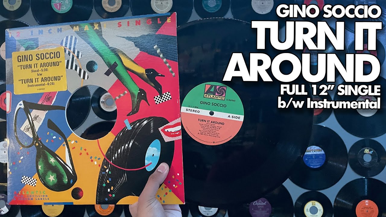 Gino Soccio - Turn It Around (FULL 12