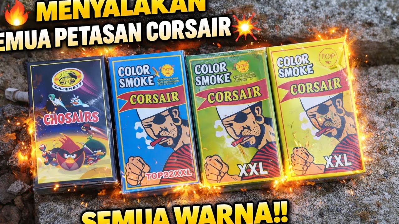 COBA NYALAIN SEMUA PETASAN CORSAIR!! ADA YANG PALING KUAT!! 😱😱