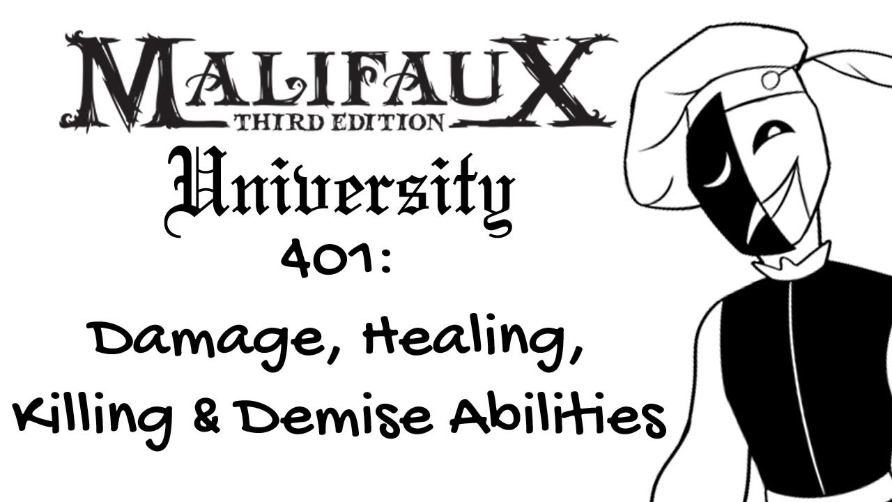 OLD Malifaux U401 - Damage, Healing, Killing, Demise Abilities