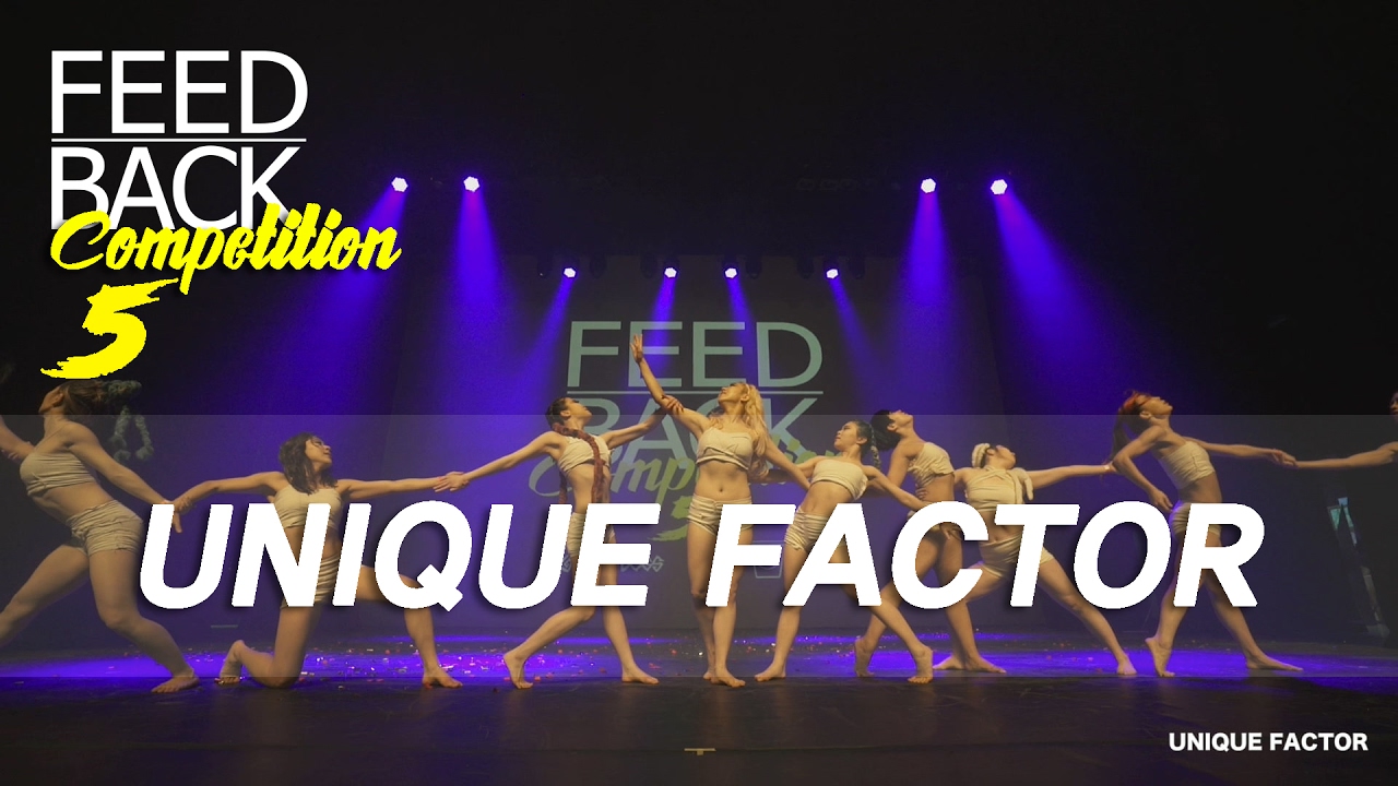 UNIQUE FACTOR | 2017 FEEDBACK COMPETITION VOL.5  | FEEDBACK4UR | FEEDBACKKOREA