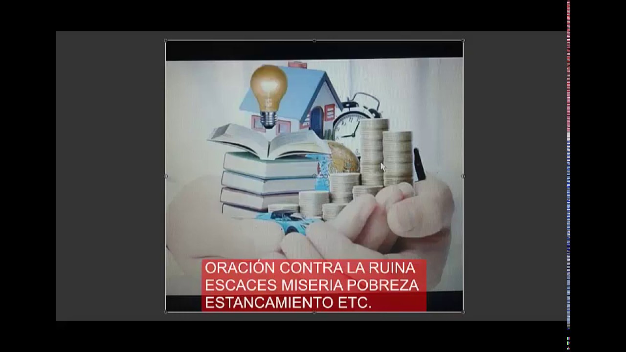 ORACI&Oacute;N PARA RECIBIR LIBERACI&Oacute;N DE LA RUINA, ESCACES , POBREZA , ESTANCAMIENTO , MISERIA ETC