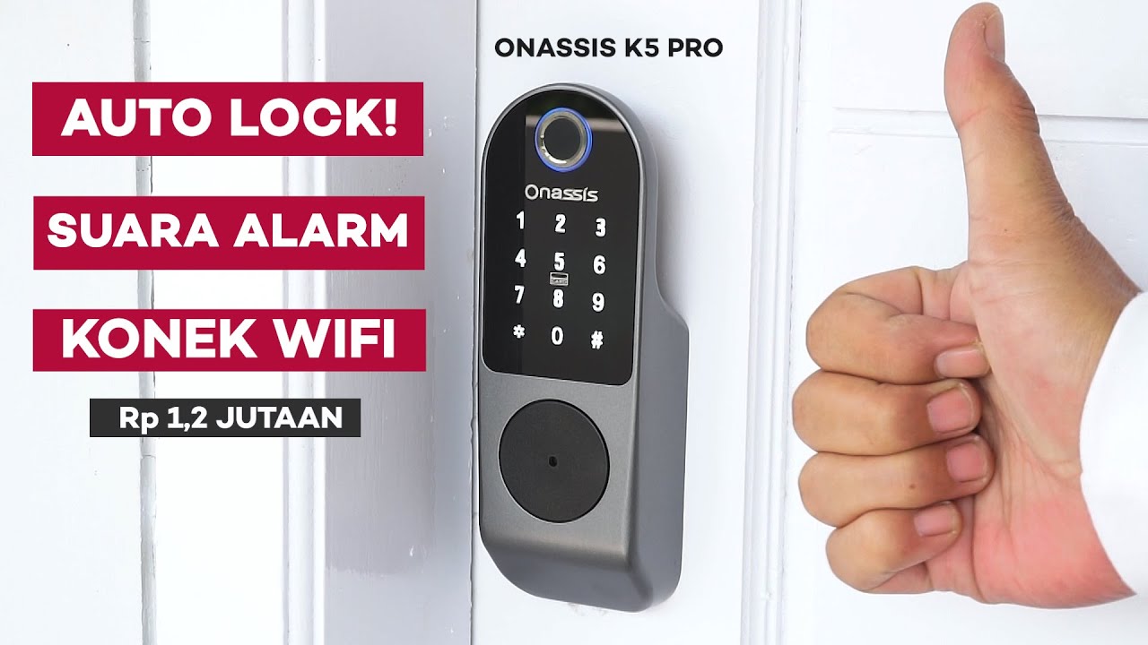 KUNCI PINTU PINTAR Sudah AUTO LOCK & SUARA ALARM! | Review Onassis K5 Pro