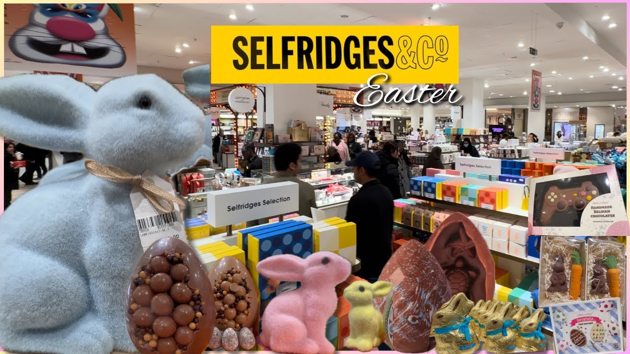 EASTER Magic at Selfridges: A Feast for the Senses | 4K