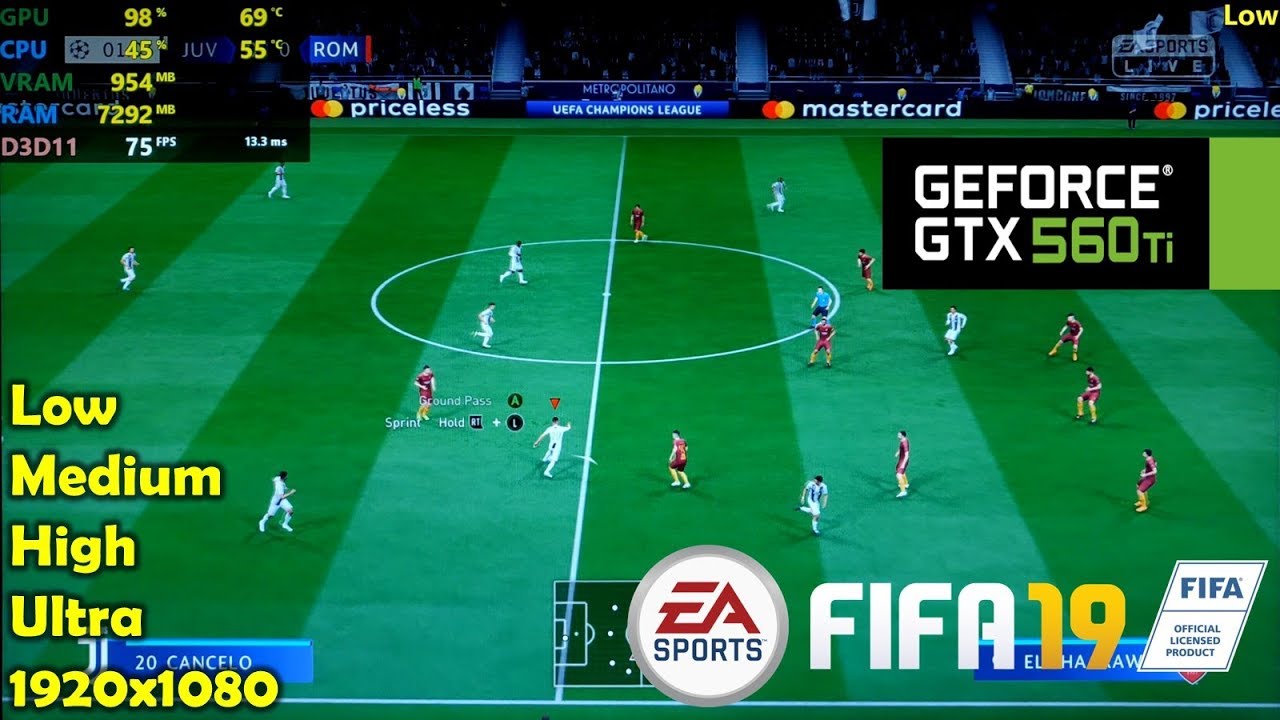 GTX 560 Ti | FIFA 19 - 1080p All Settings