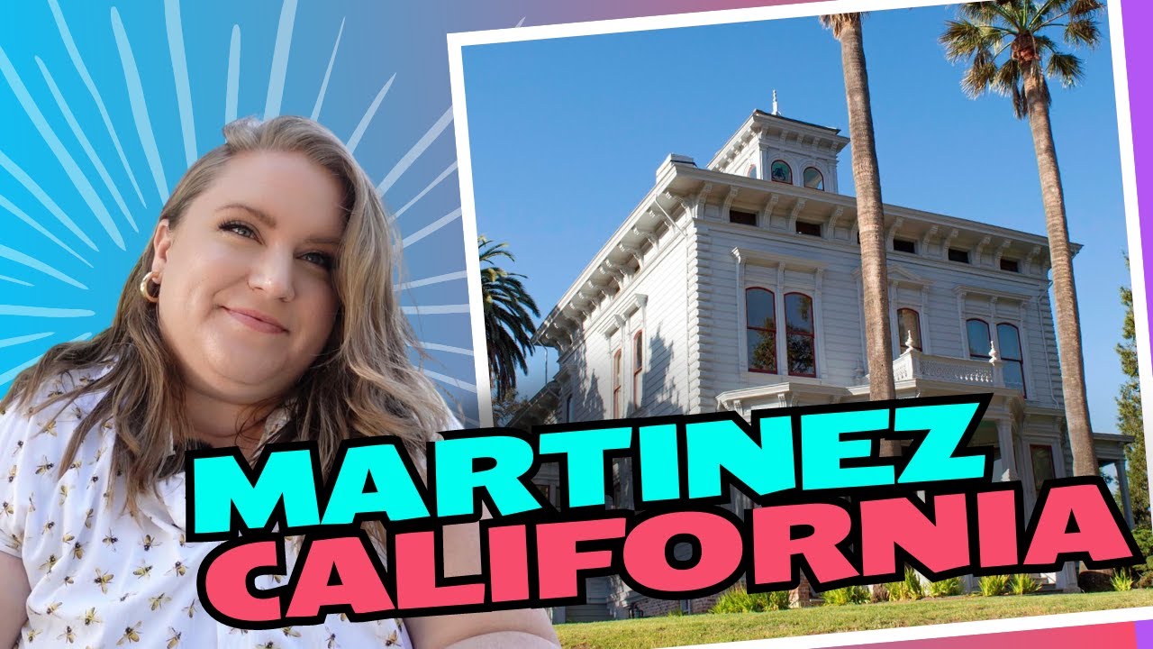 Living in Martinez California