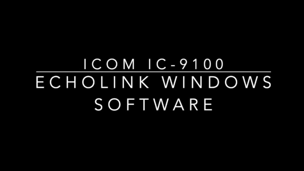 Setting Up Echolink for ICOM 9100