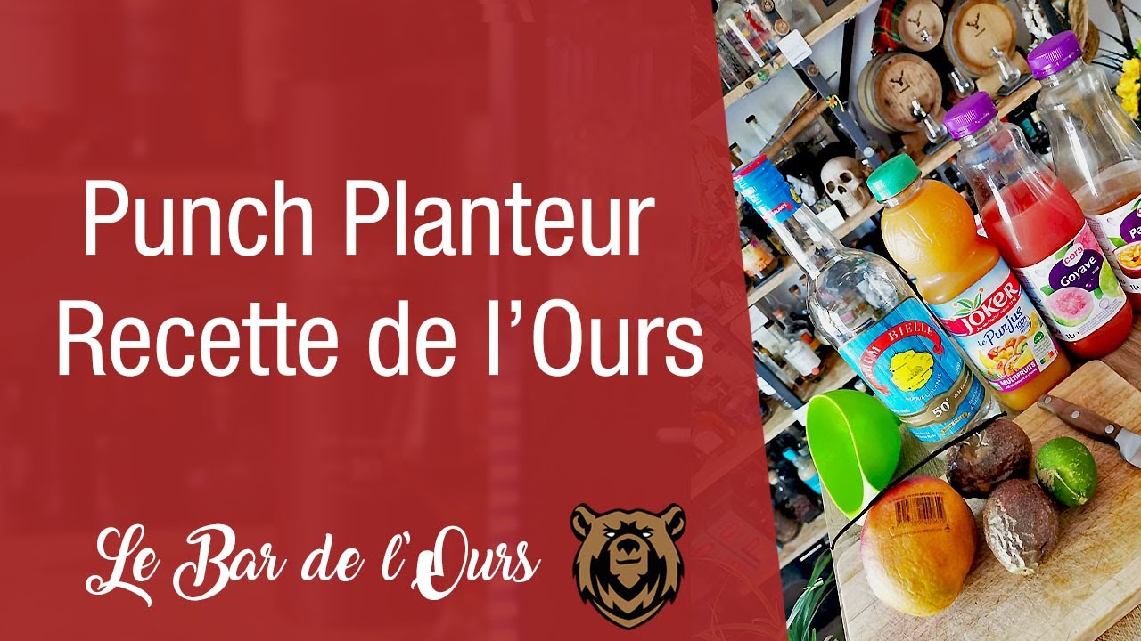 Punch Planteur - Recette de L'Ours