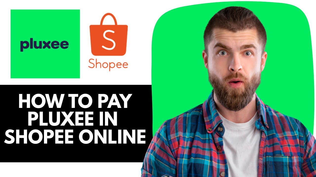Как оплатить Pluxee в Shopee Online | Как платить с помощью Pluxee | Как использовать Pluxee в Sh...
