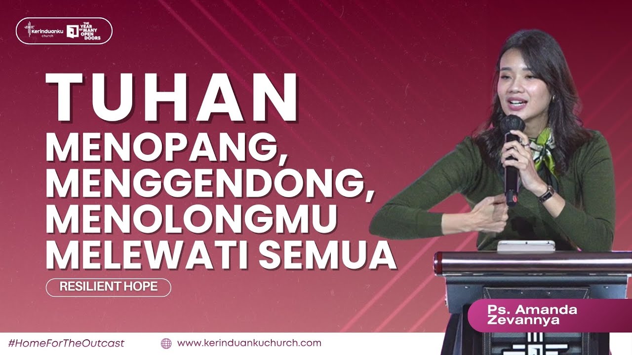TUHAN MENOPANGMU MELEWATI SEMUA  I Khotbah Ps. Amanda Zevannya