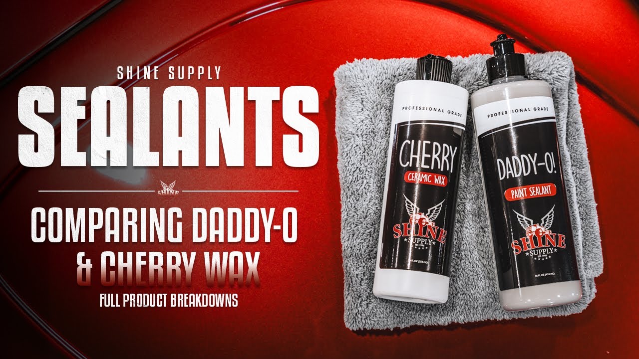 Сравнение Cherry Wax и Daddy-O Sealant | Продукция Shine Supply