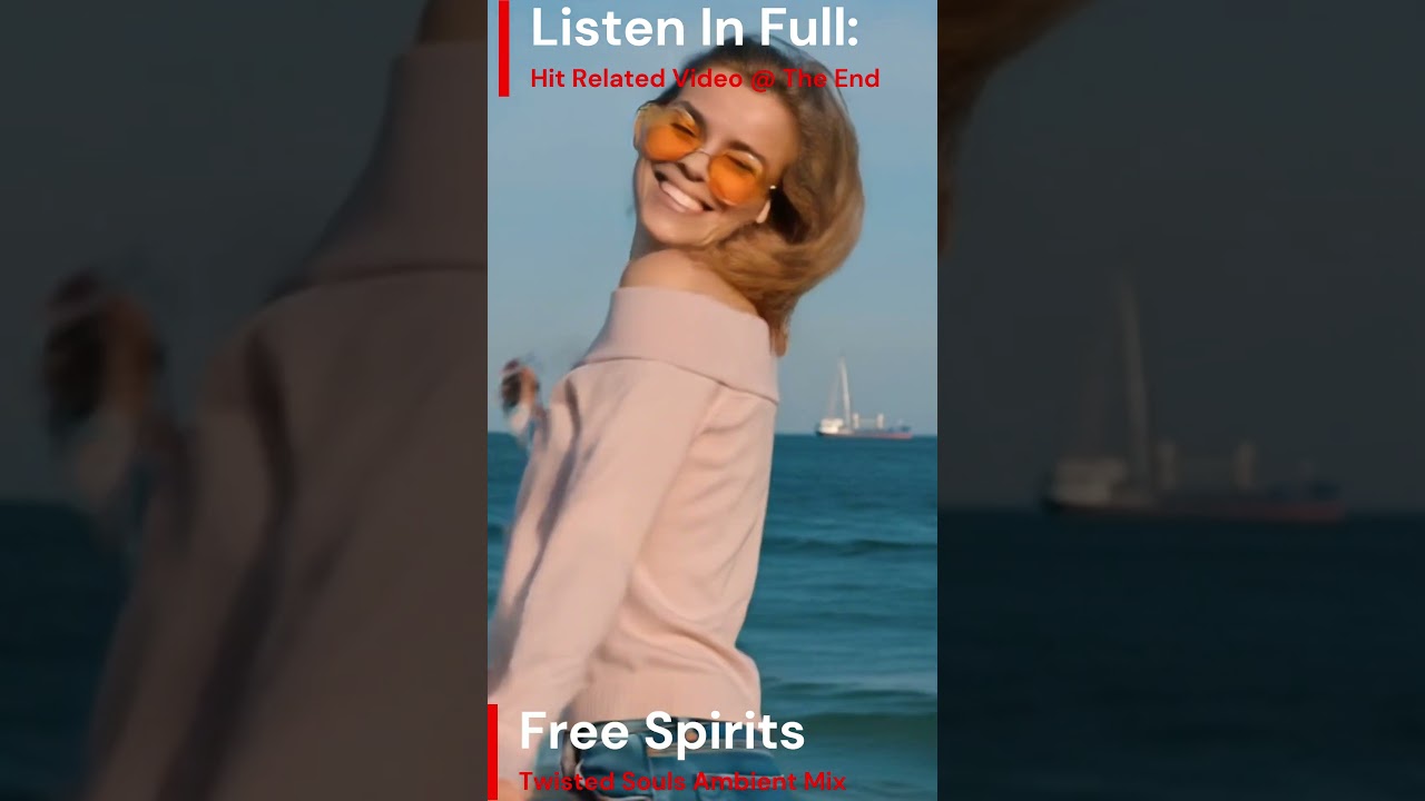 Twisted Souls Ambient Mix: Free Spirits | Driving Synth Pop with Clean Vocals 