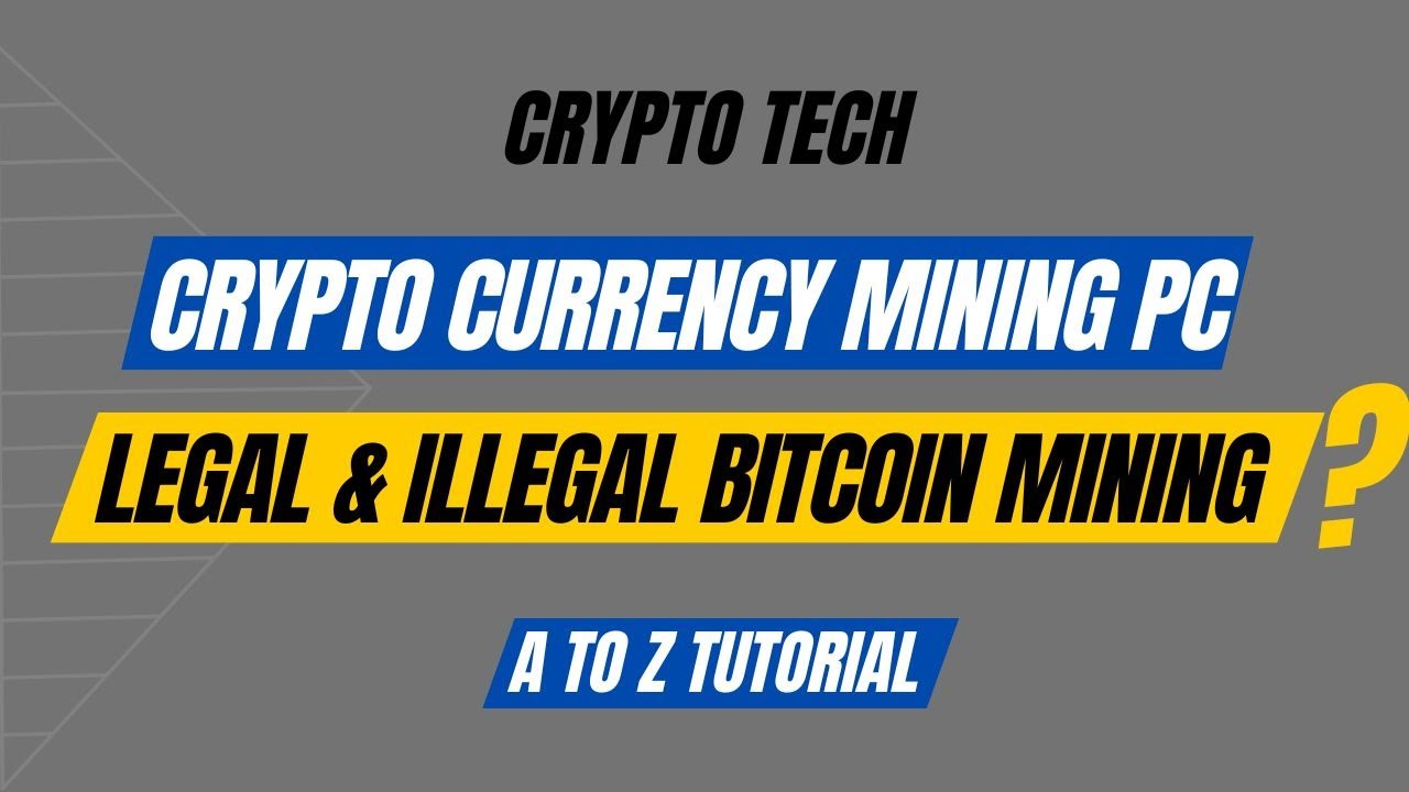 CRYPTO CURRENCY MINING PC | LEGAL & ILLEGAL BITCOIN MINING | #cryptotech