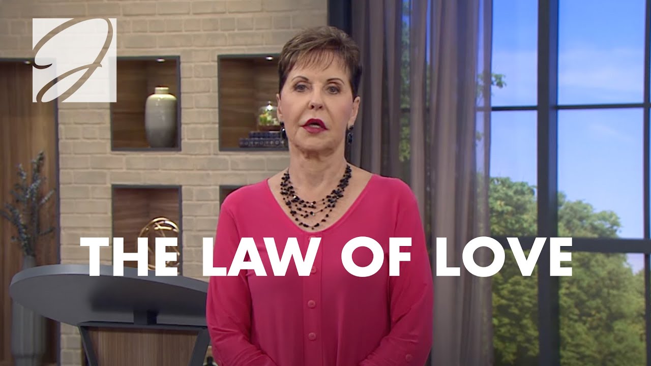 The Law Of Love | Joyce Meyer