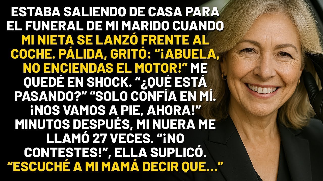 “¡No enciendas el coche!” mi nieta gritó antes del funeral de mi esposo  Entonces descubr
