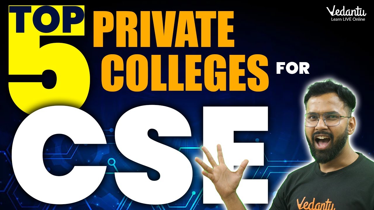 Top 5 Private Colleges for CSE | Best Colleges for Computer Science Engineering | Fees, Cutoff