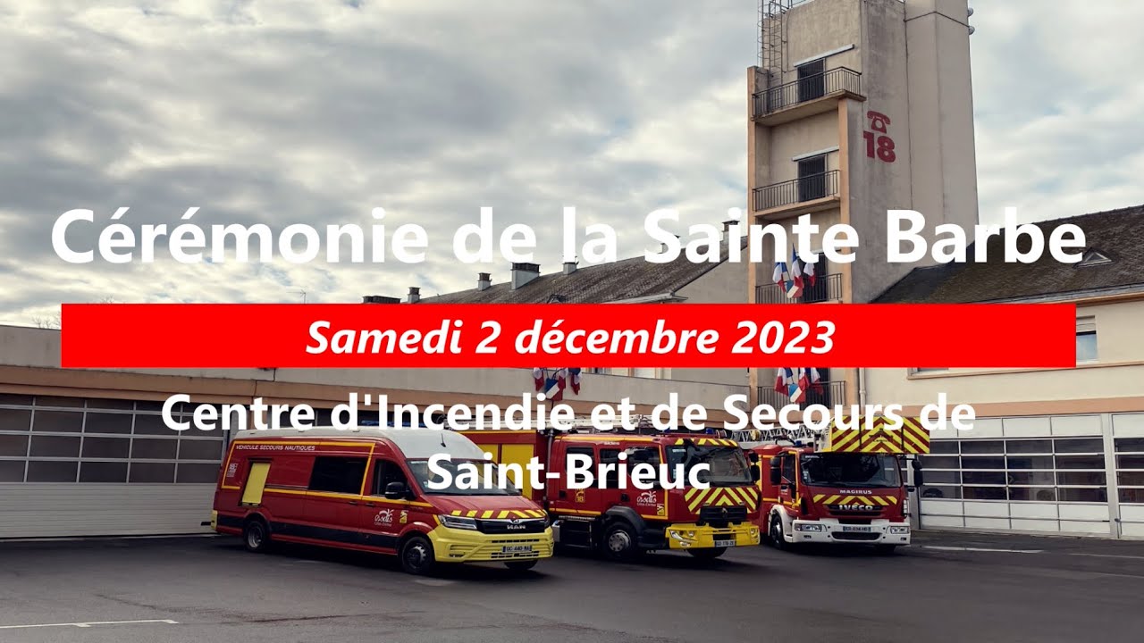 C&eacute;r&eacute;monie Sainte-Barbe du CIS de Saint-Brieuc