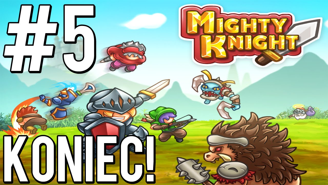 Mighty Knight #5 - TAKI ŁATWY... NO MOŻE JEDNAK NIE!