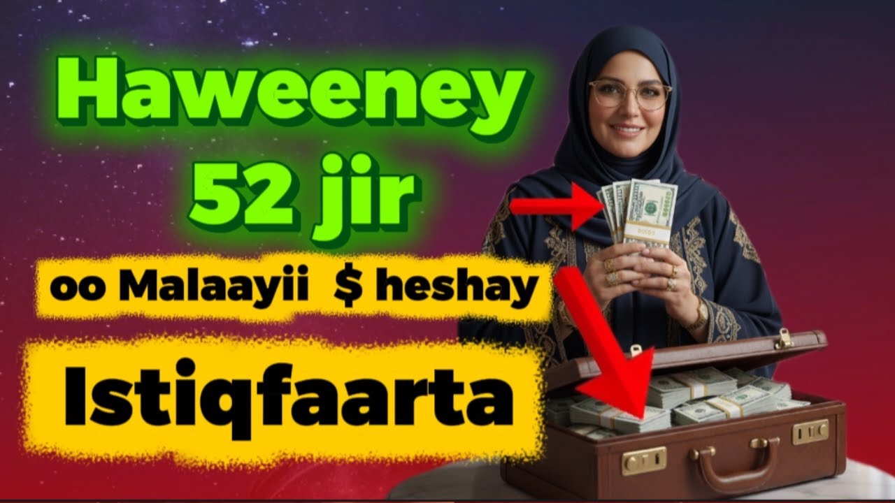Istiqfaarta ayey ku heshay Malaayiin doolar...Qiso layaab leh