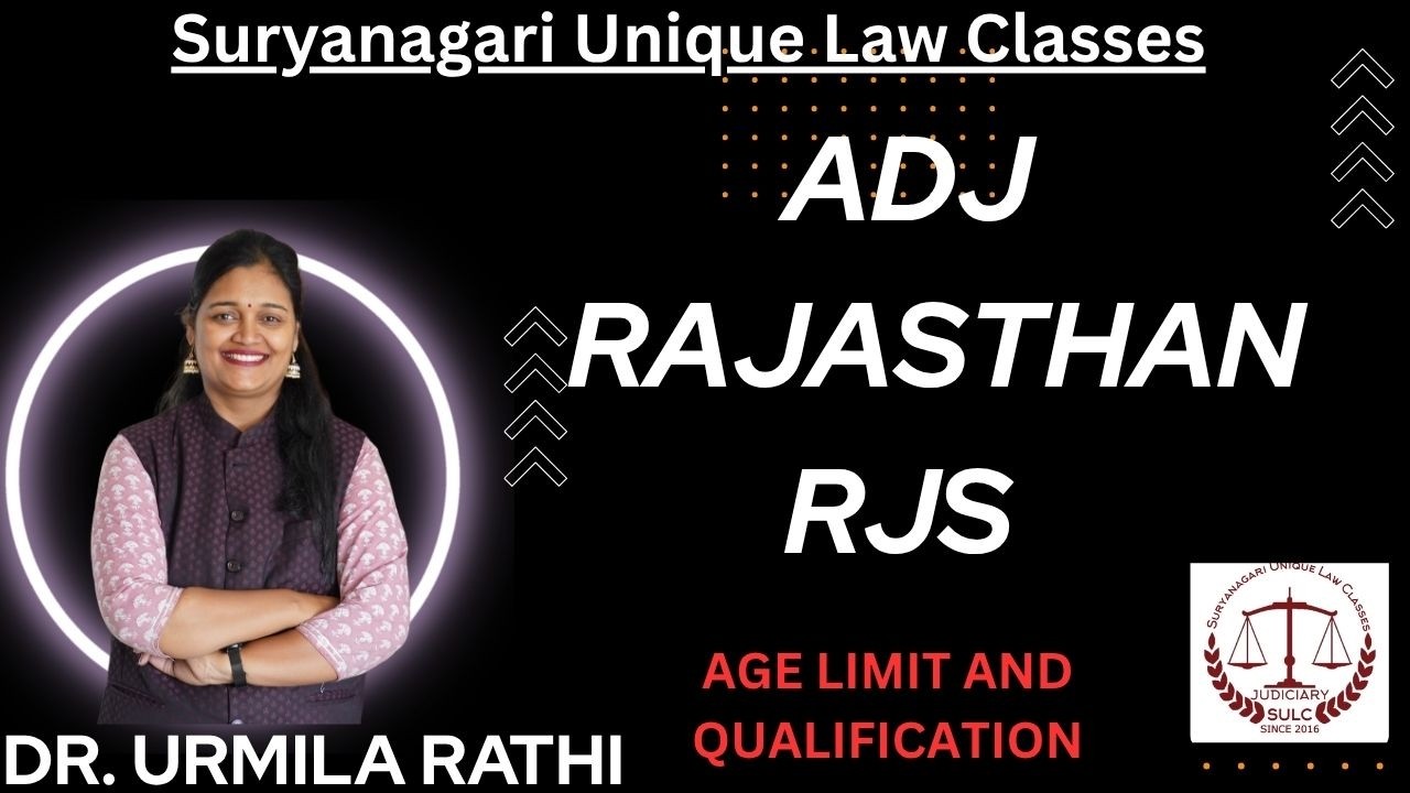 ADJ RAJASTHAN AND RJS NEW BATCH INFORMATION AND qualification and age limit कौन Exam दे सकता हैं 