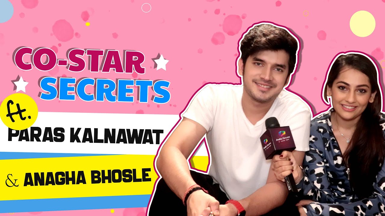 Co-Star Secrets Paras Kalnawat & Anagha Bhosle | Anupamaa | Star Plus