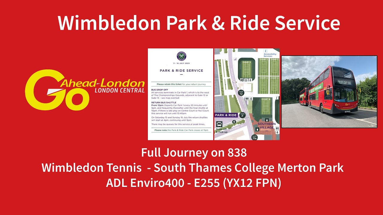 Full Journey | Wimbledon Park & Ride Service Route 838 to Merton Park | E255 (YX12FPN)