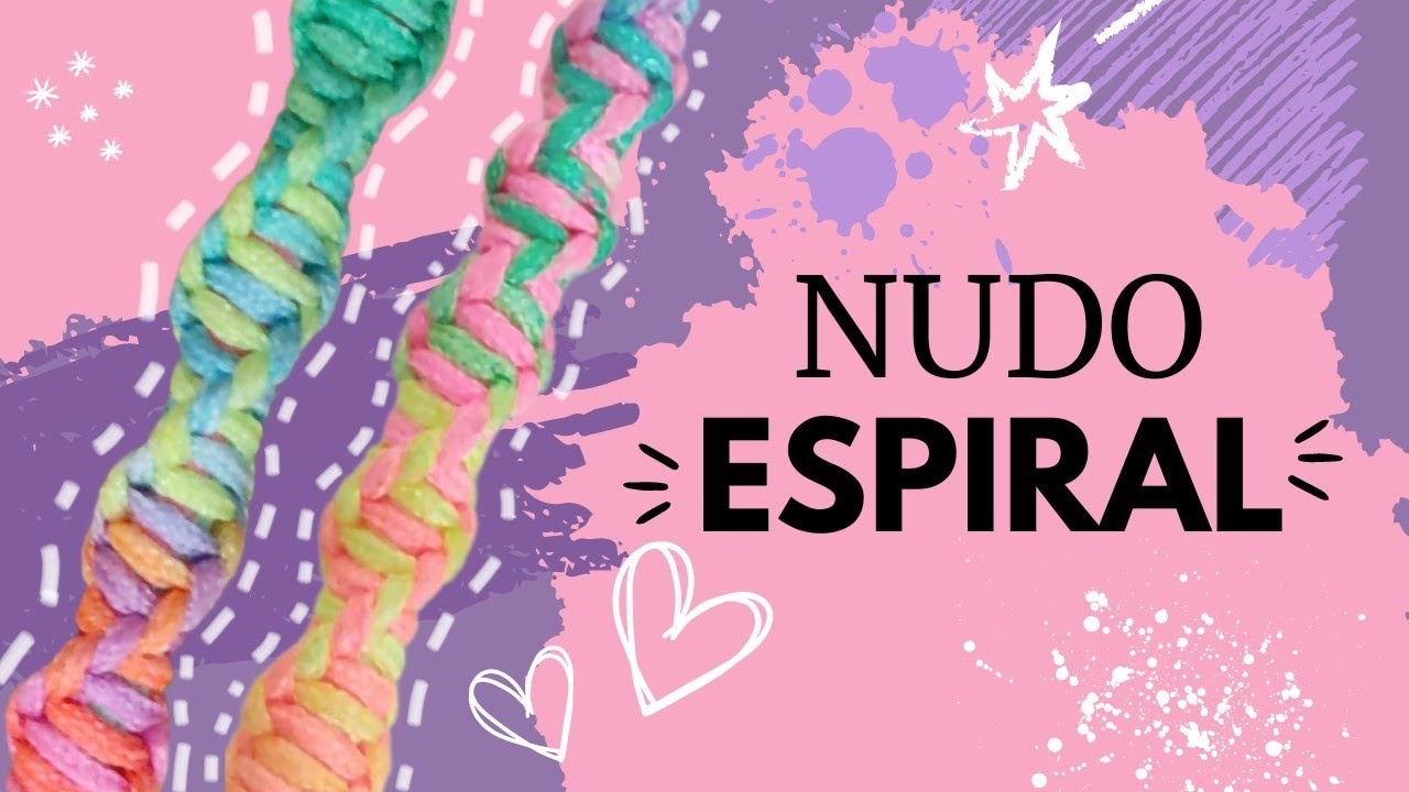 C&oacute;mo hacer NUDO o TEJIDO en ESPIRAL. el mejor tutorial