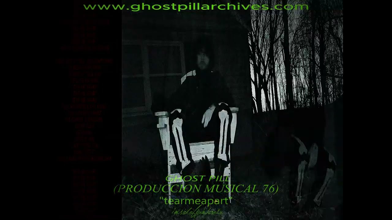 GHOST PILL - tearmeapart 🎱 (PRODUCCION MUSICAL 76)
