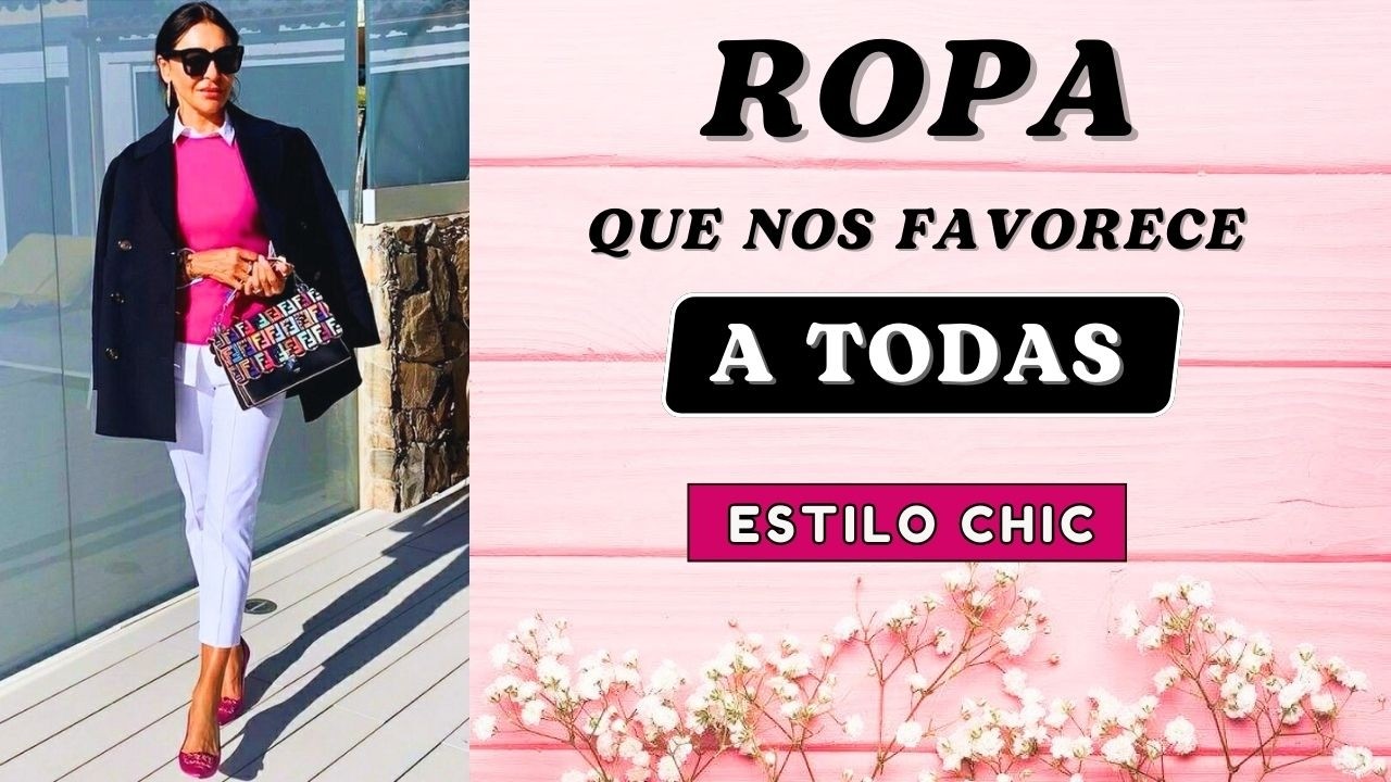Por Qué Esta Ropa Favorece a Todas (Y Cómo Elegirla)