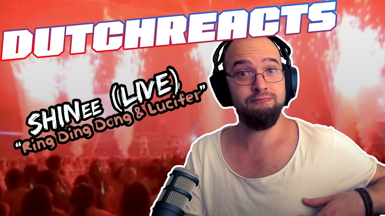 DutchReacts | SHINee - Ring Ding Dong & Lucifer (Live)