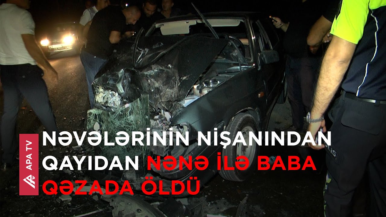 Samuxda ölümlə nəticələnən yol-nəqliyyat hadisəsi baş verdi – APA TV