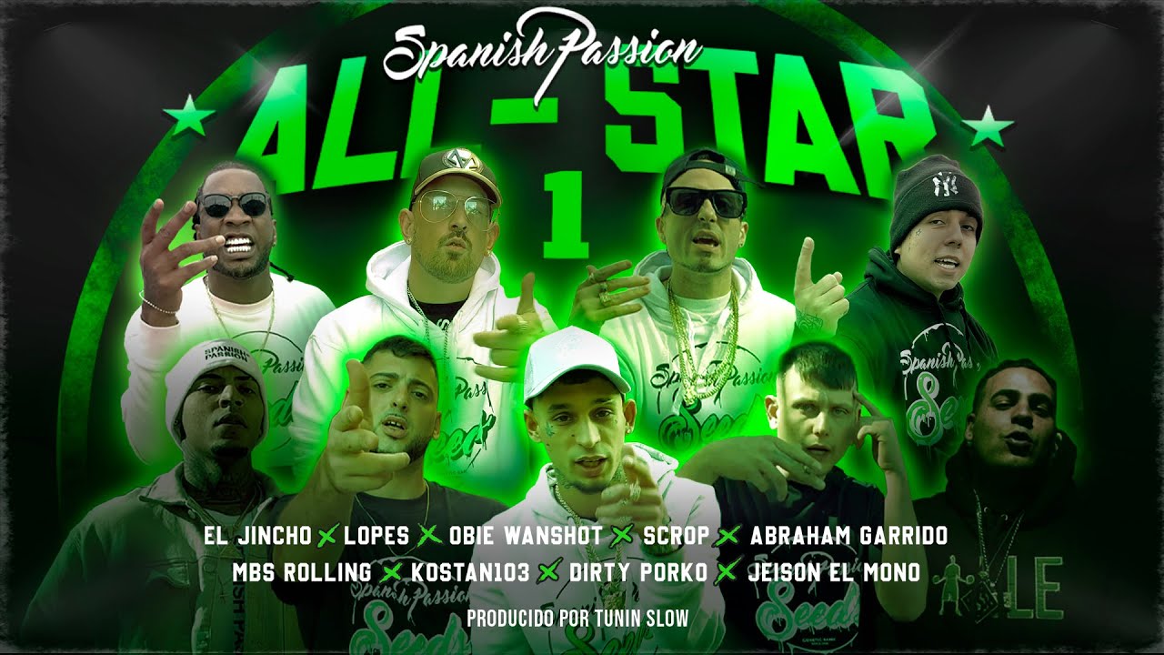 ALLSTARS1-EL JINCHO X LOPES X OBIE WANSHOT X DIRTY PORKO X JEISON X ABRAHAM X SCROP X KOSTAN X MBS
