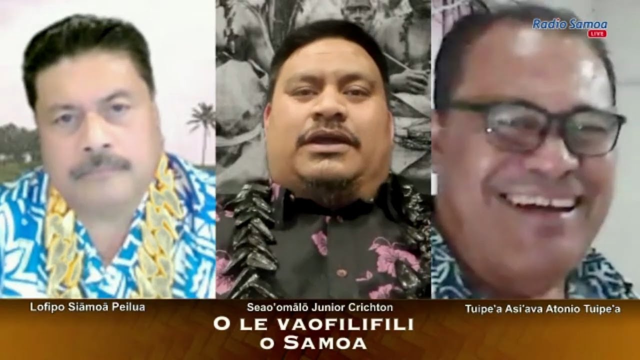 O le Vaofilifili o Samoa (19 AUG 2025)