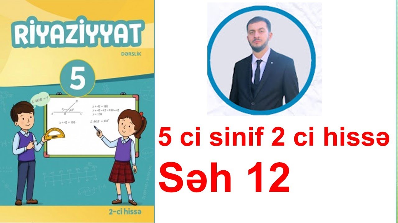 5 ci sinif Riyaziyyat 2-ci hissə səh 12