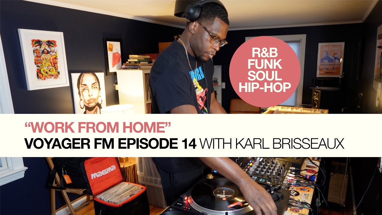 Voyager FM with Karl Brisseaux - Funk, Soul, Rare Groove, R&B, Hip-Hop (Episode 14)