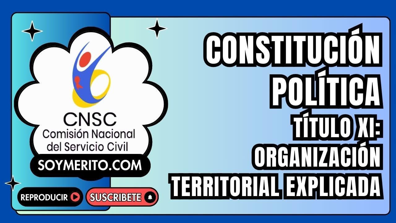 Título XI de la Constitución Política de Colombia 📘 | Organización Territorial Explicada