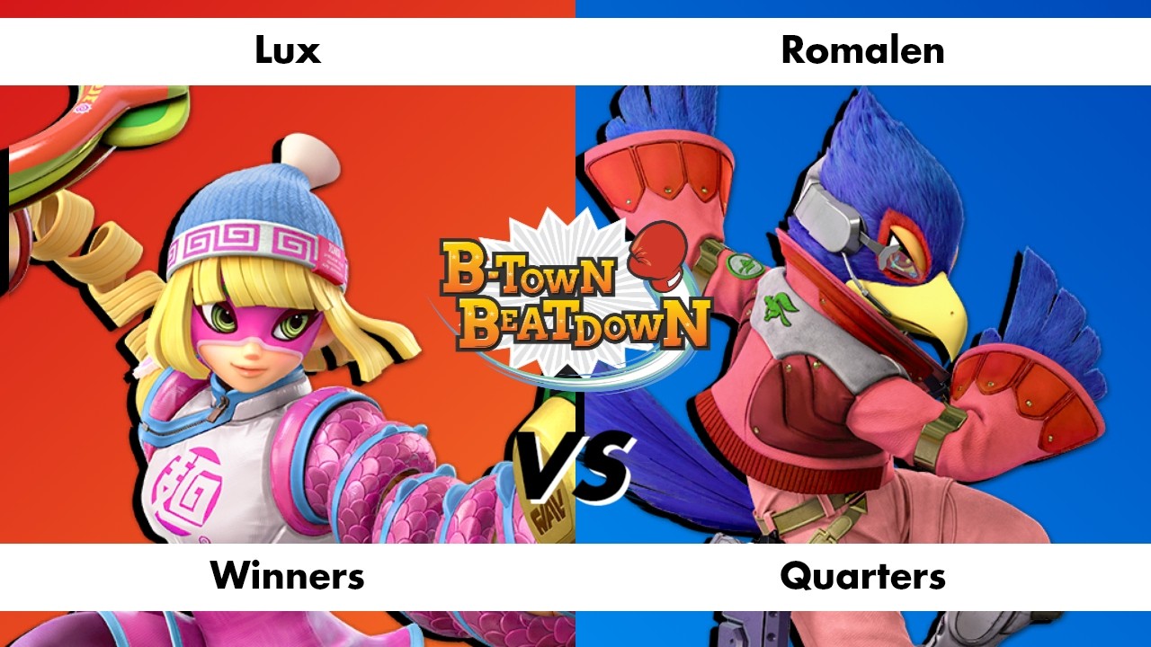 B-Town Beatdown 96 Winners Quarters: Lux (Min Min) vs Romalen (Falco)