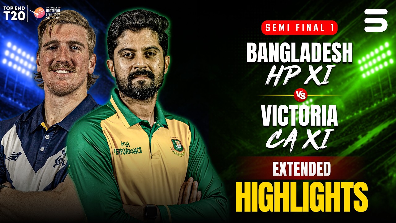 Full Match Highlights | Bangladesh HP vs Victoria Academy | Top End T20 2026 | SF 1 | ZP1H