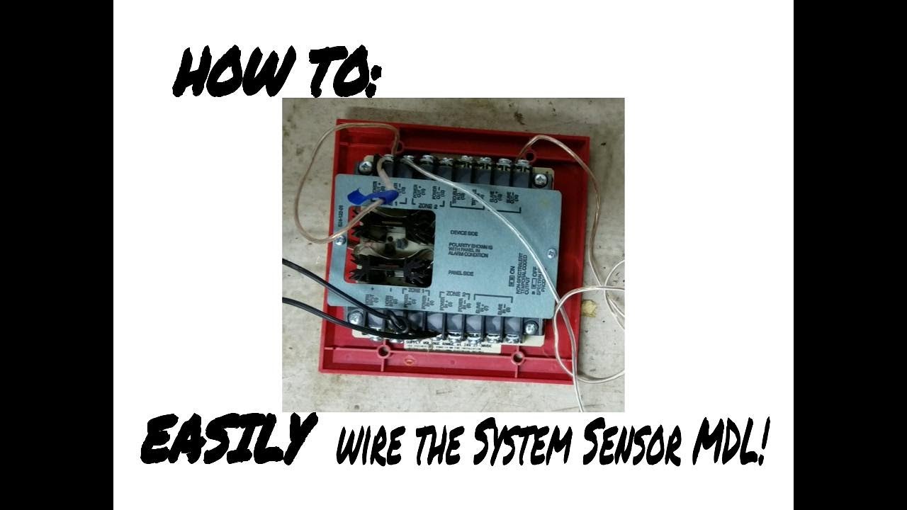 How to Easily Wire the System Sensor MDL Sync Module to a Fire Alarm