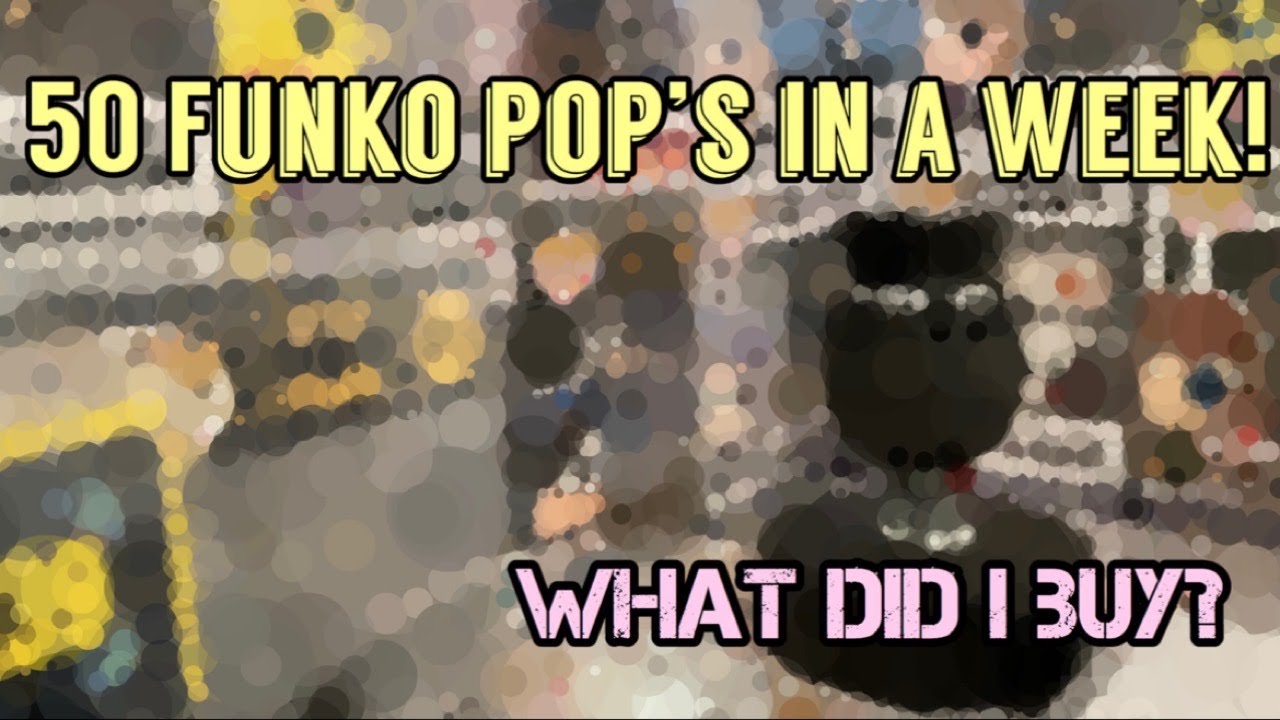 I bought 50 Funko Pops in a week! Marvel | POP! Rocks | DC | LFC