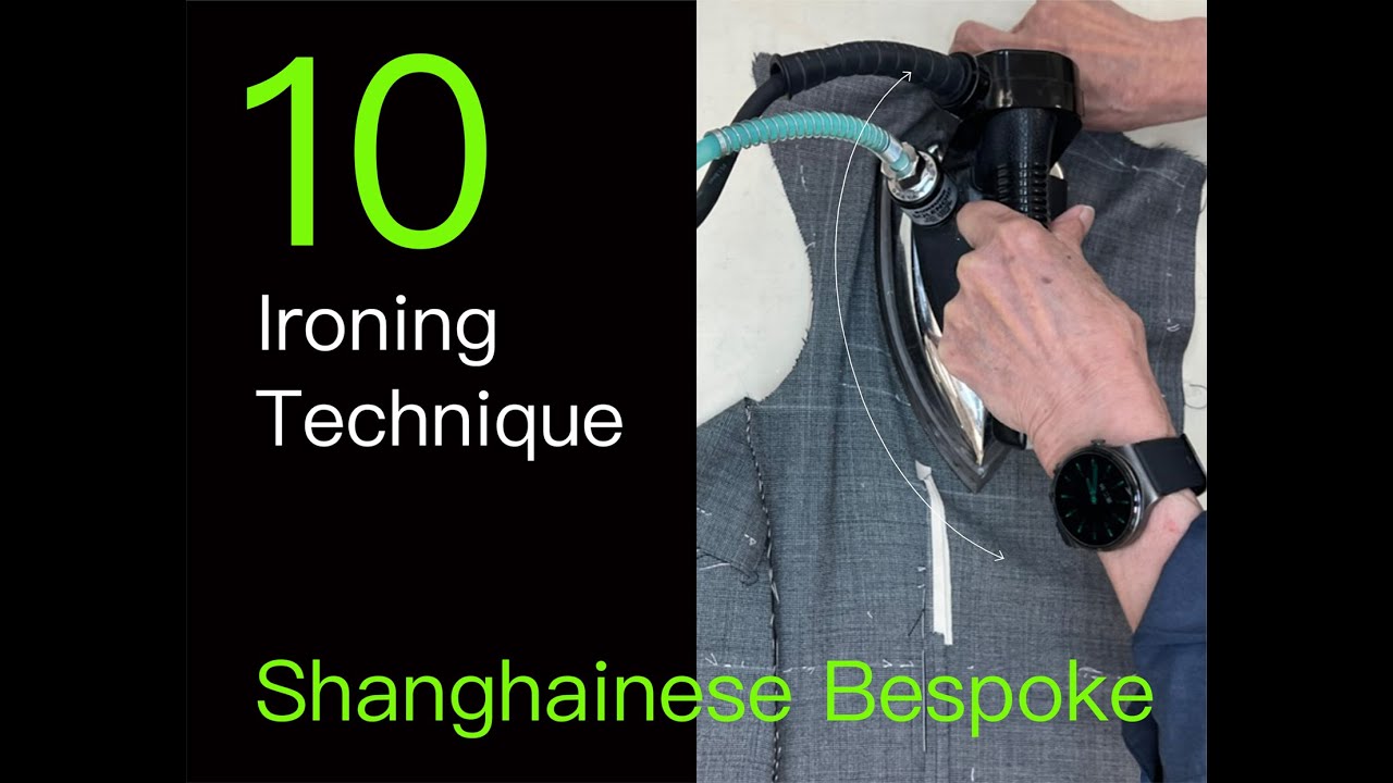 shanghainese bespoke 10 Ironing technique