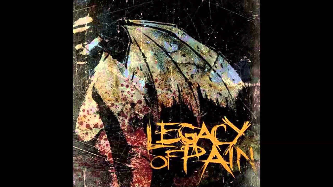 Legacy Of Pain - Legacy Of Pain FULL EP