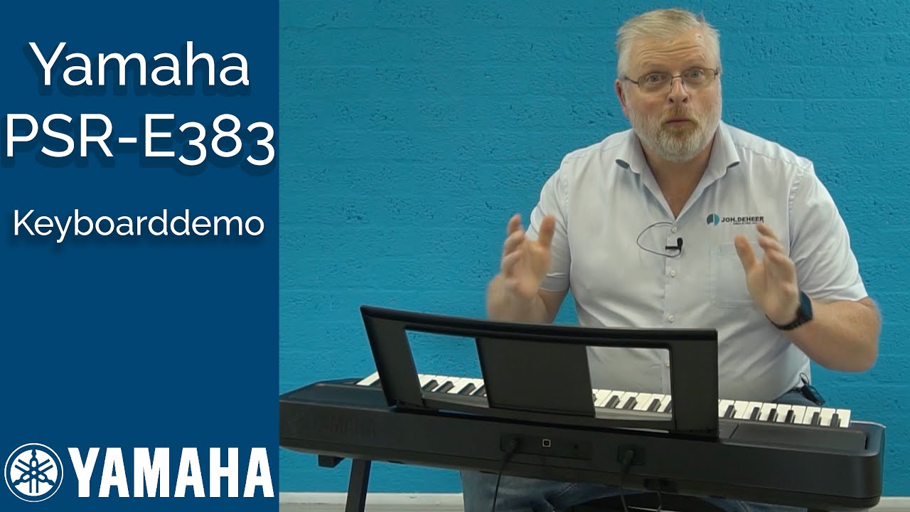 Yamaha PSR-E383 Keyboard Demo | Joh.deHeer