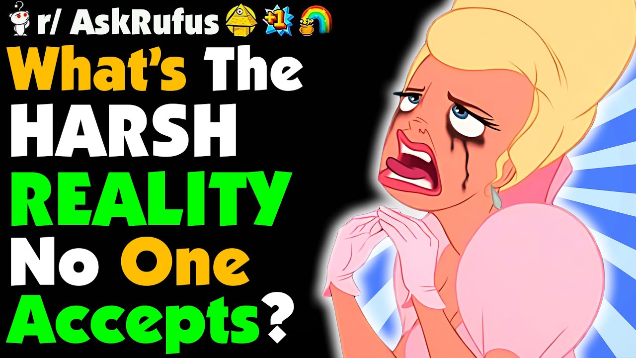 Harsh REALITY You NEED To ACCEPT!