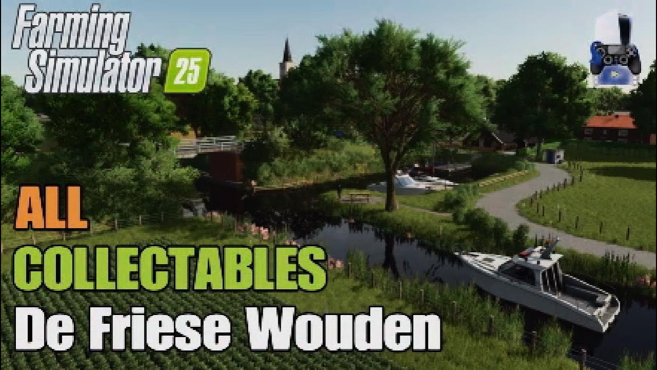Collectables De Friese Wouden | FS25 | Console | Earn extra money | All 12 Collectables