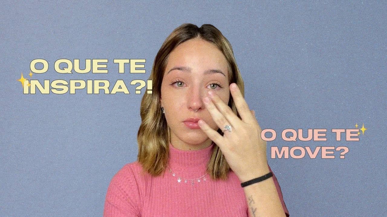 O que te inspira a seguir em frente?