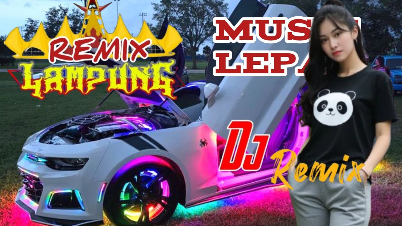 DJ REMIX LAMPUNG STEACU STEACU MUSIC LEPAS