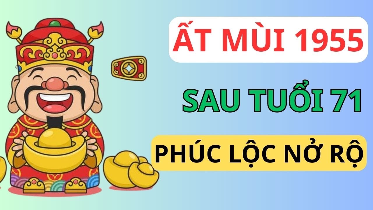 Rơi Nước Mắt: Ất Mùi 1955 Một Đời Trả Nợ Cho Thiên Hạ -Sau Tuổi 71 Trời Phật Bù Đắp Phú Quý Viên Mãn
